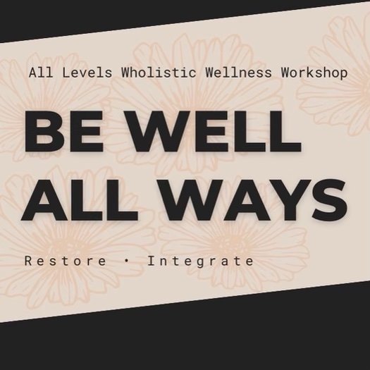 Wholistic Wellness Workshop